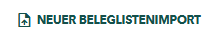 Screenshot eines Buttons für den Beleglistenimport